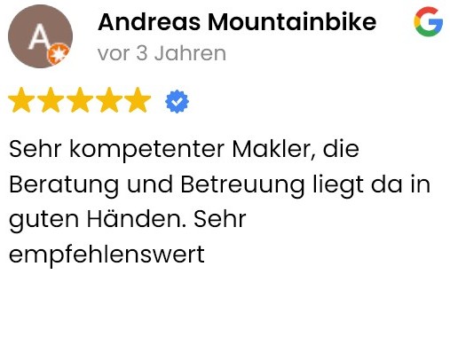 Google bewertung mit text: sehr kompetenter Makler...